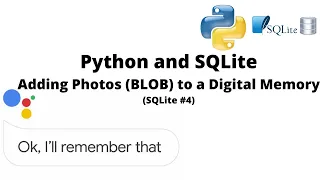 Python SQLite Adding Photos BLOB to a Digital Memory SQLite