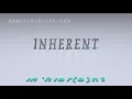 inherent - pronunciation Examples in sentences and phrases