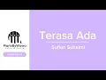 Download Lagu Sufian Suhaimi - Terasa Ada (Piano Karaoke Higher Key +3)