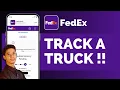 How To Track A FedEx Truck