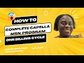 Capella MSN Program Overview - How to Complete the MSN in One Billing Cycle