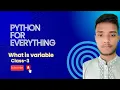 Python Variables Explained - Everything About Variables Bangla Tutorial for Beginners