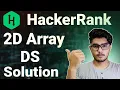 2d array-DS hackerrank solution How to create 2D array Hackerrank 2d Array Solution Hindi