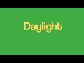 Daylight- Matt and Kim (w/lyrics)