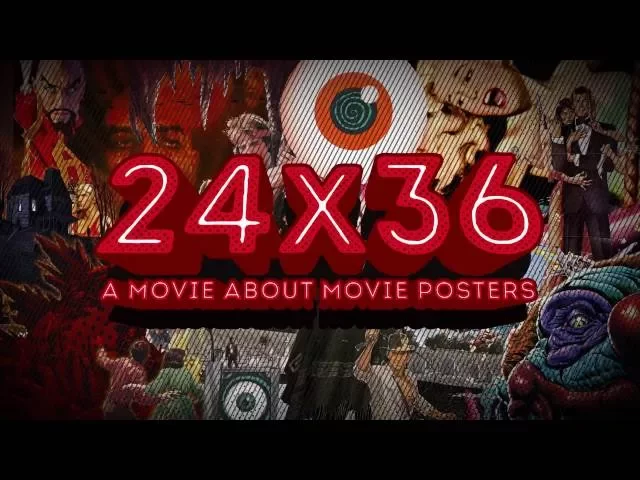 24x36: A Movie About Movie Posters - Teaser Trailer