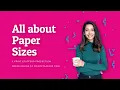 Paper Sizes Explained