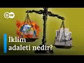 Download Lagu İklim adaleti: Yüzyılı tanımlayabilecek iki kelime... Peki, nasıl sağlanır? - DW Türkçe