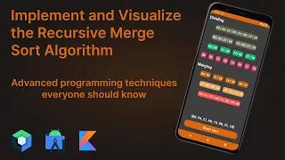Implement and Visualize a Recursive Sort Algorithm Advanced Programming - Android Studio Tutorial