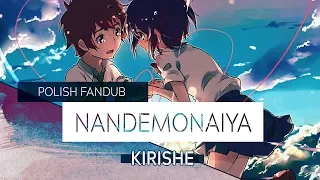 Download (Kirishe) RADWIMPS - Nandemonaiya [POLISH] MP3