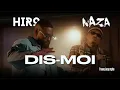 Download Lagu Hiro \u0026 Naza - Dis Moi (truee_key style)
