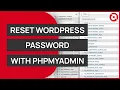 How to Reset WordPress Website Password Using PHPMYADMIN Webless co