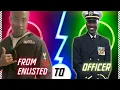 My Journey from Enlisted to the Officer Officer Candidate School