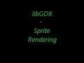 libGDX Concepts - Basic Sprite Rendering