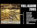 Download Lagu Bolt thrower - Those Once Loyal (FULL album 2005)