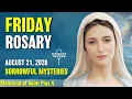 Rosary Friday Sorrowful Mysteries of the Rosary August 21 2026 Praying together