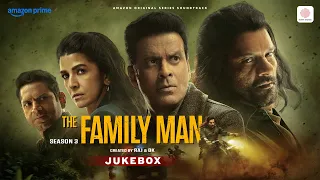 the family man season 3 audio jukebox manoj bajpayee jaideep ahlawat mahesh ketan aman
