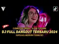 Download Lagu DJ FULL DANGDUT TERBARU 2024 - BUNGA DAN KUMBANG X YANG TERSAYANG ! DJ ANDARA RMX