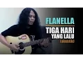 Download Lagu TIGA HARI YANG LALU - Flanella (cover by Jagadmanas)