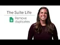 How to remove duplicates in Google Sheets