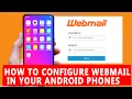 How to Configure Webmail in Android devices