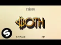 Download Lagu Tiësto - Both (feat. 21 Savage \u0026 BIA) [Official Audio]