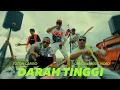 Download Lagu TOTON CARIBO - DARAH TINGGI (Official Music Video)
