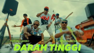toton caribo darah tinggi official music video 