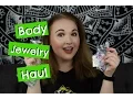 BODY JEWELRY HAUL Body Candy Urban Body Jewelry