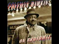 Smoke Gets In Your Eyes - Coleman Hawkins