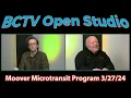 BCTV Open Studio Moover Microtransit Program 24