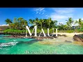 Maui 4K U - Scenic Relaxation Film With Calming Music