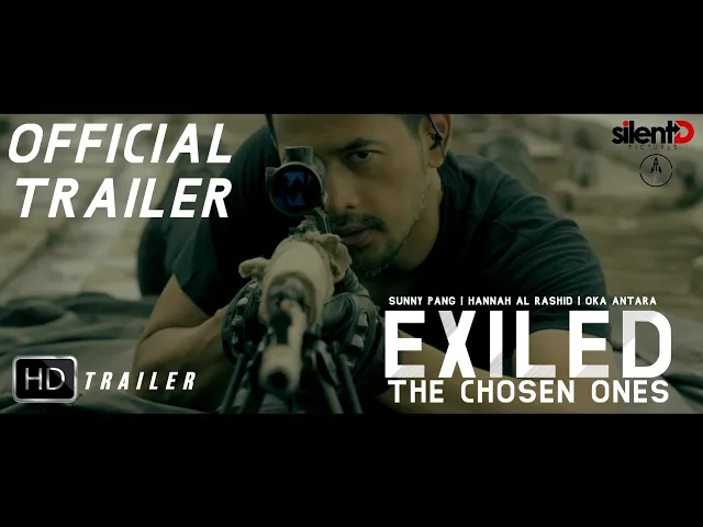 EXILED: The Chosen Ones | OFFICIAL TRAILER | Sunny Pang / Hannah Al Rashid & Oka Antara | 2022