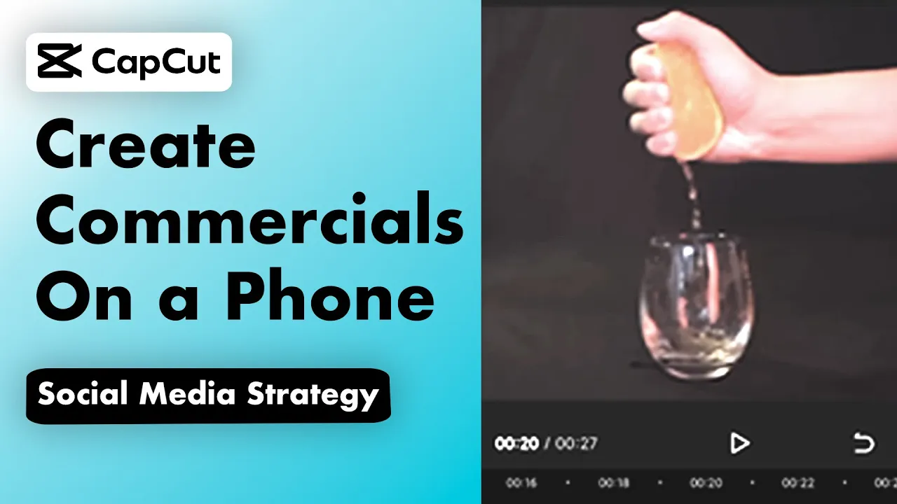 How To Make A Commercial On Your Phone | CapCut for Business | CapCut