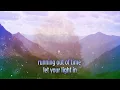 KBong - Into The Light (Lyric Video)