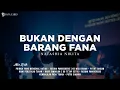 Lagu Seperti Yang Kau Ingini (Bukan Dengan Barang Fana) - Nikita (Lirik) Lagu Rohani [Mix]