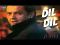Download Lagu Dil Dil - Jurm | Udit Narayan, Shreya Ghoshal | Bobby Deol \u0026 Lara Dutta