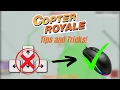 Tips and Tricks To Become a Pro In Copter Royale