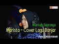 Download Lagu Marista - Cover Ainun | Lagu Banjar