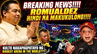 BREAKING NEWS!!!! ROMUALDEZ HINDI NA MAKUKULONG!!!!  KULTO NAKAPAGPATAYO NG BIGGEST ARENA???