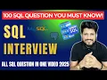 100 Most Important SQL Interview Questions with Answers Crack Any SQL Job Interview 2025