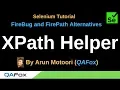 FireBug and FirePath Alternatives - Part 10