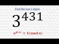 Last 2 digits using Euler s Totient Function