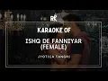 Download Lagu Ishq De Fanniyar Karaoke With Lyrics | High-Quality Karaoke Tracks | Regional Karaoke