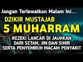 Download Lagu DZIKIR DI MALAM 5 MUHARRAM | DZIKIR MUSTAJAB DI MALAM 5 SURO – Alaa Aqel