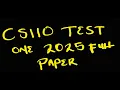 CS110 2025 TEST ONE FULL PAPER