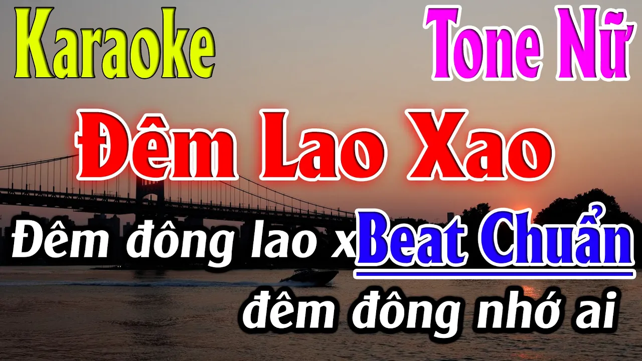 Đêm Lao Xao  ❤️❤️