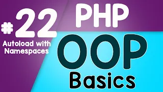 PHP Object Oriented Programming Basics - OOP Autoloading Quick programming tutorial