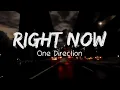 Download Lagu One Direction - Right Now || (Lyrics) Musik