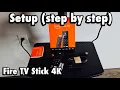 Fire TV Stick 4K How to Setup step by step
