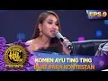 Download Lagu Komen Ayu Ting Ting Dan Para Juri Buat Para Kontestan - Kontes KDI Eps 9 (16/9)